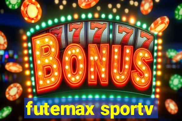 futemax sportv